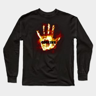 godlike Long Sleeve T-Shirt